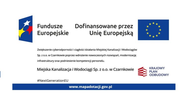 Dofinansowanie projektu w kwocie 1 249 830, 00 zł w konkursie grantowym „Cyberbezpieczny Wodociąg”.